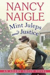 Mint Juleps and Justice by Nancy Naigle