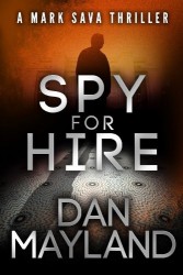 Spy For Hire by Dan Mayland