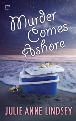 Murder Comes Ashore by Julie Anne Lindsey