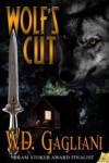 Wolf's Cut by W.D. Gagliani