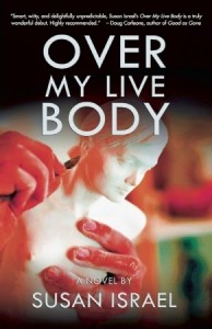 Over My Live Body - SIsrael