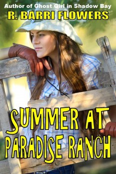 Summer At Paradise Ranch by R. Barri Flowers