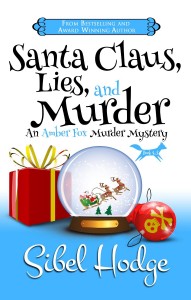 Santa Claus, Lies, and Murder by Sibel Hodge