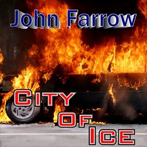 City of Ice by John Farrow