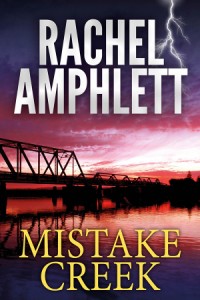 Mistake Creek by Rachel Amphlett