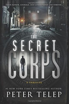The Secret Corps by Peter Telep
