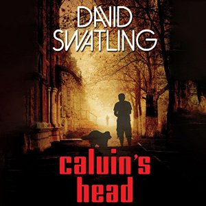 Calvin's Head by David Swatling