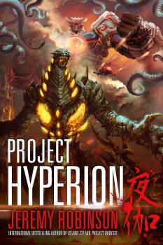 Project Hyperion (A Kaiju Thriller) by Jeremy Robinson