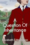 A Question of Inheritance cover