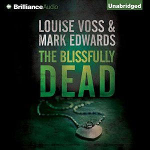 The Blissfully Dead by Louise Voss and Mark Edwards