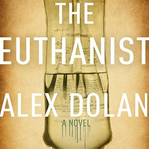 The Euthanist by Alex Dolan