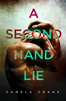 A Secondhand Lie by Pamela Crane