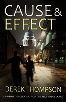 Cause & Effect by Derek Thompson