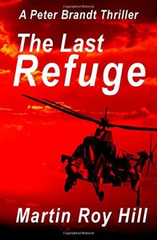 The Last Refuge by Martin Roy Hill