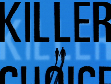 Killer Choice by Tom Hunt - THE BIG THRILL