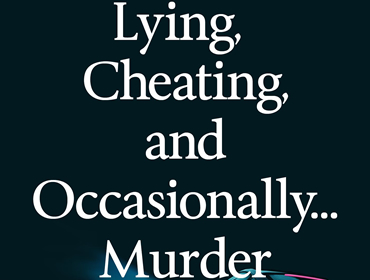 Lying, Cheating, and Occasionally Murder by Ginny Fite - THE BIG THRILL