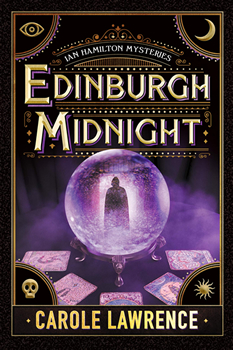 Edinburgh Midnight by Carole Lawrence - THE BIG THRILL