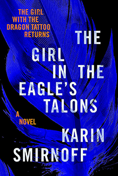 Book Cover: THE GIRL IN THE EAGLE’S TALONS by THE GIRL IN THE EAGLE’S TALONS by Karin Smirnoff