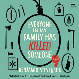 Everyone in My Family Has Killed Someone Audiobook Cover