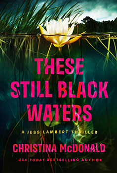 Book Cover Image: These Still Black Waters
