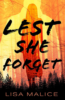 Book Cover: LEST SHE FORGET