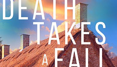 Featured: DEATH TAKES A FALL by Sharon Lynn