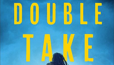 Double Take by Lynette Eason