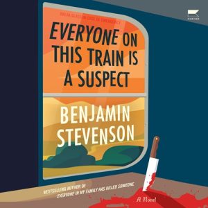 AudioFile Cover: Everyone on This Train is a Suspect