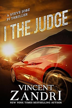 Book Cover: I, THE JUDGE: A STEVE JOBZ PI THRILLER