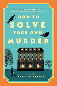 Book Cover Image: HOW TO SOLVE YOUR OWN MURDER