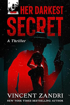 Book Cover: HER DARKEST SECRET: A THRILLER