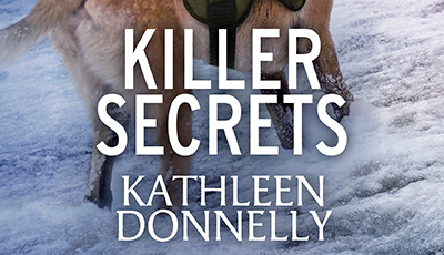 KILLER SECRETS by Kathleen Donnelly, feature