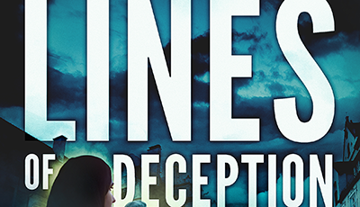 LINES OF DECEPTION by Steve Anderson, feature