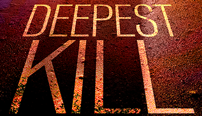 THE DEEPEST KILL by Lisa Black, feature