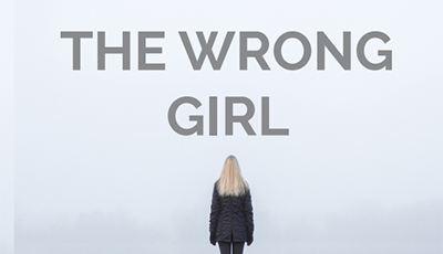 THE WRONG GIRL by Yvonne Eve Walus, feature