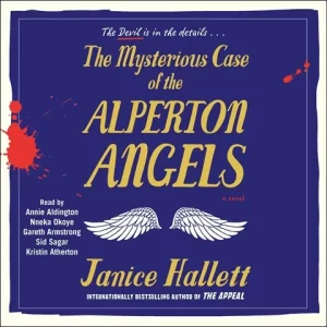 Book Cover: THE MYSTERIOUS CASE OF ALPERTON ANGELS