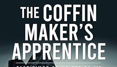 THE COFFIN MAKER'S APPRENTICE by Chris McGillion, feature